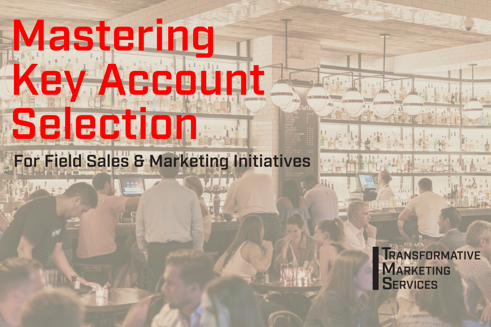 Key account selection for field sales marketing